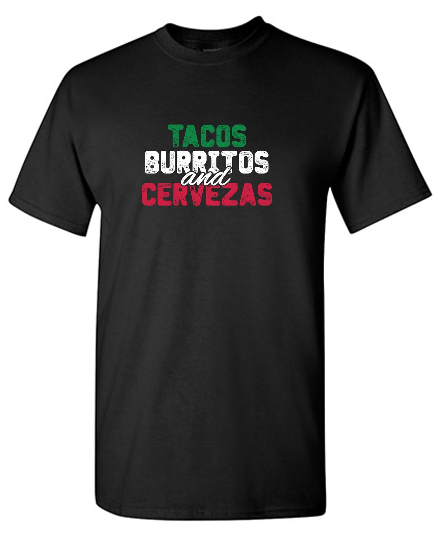 Tacos Burritos and Cervezas Funny Tee