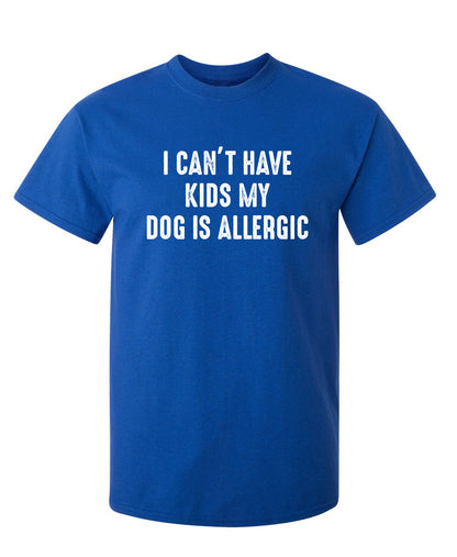 I Can't Have Kids My Dog Is Allergic