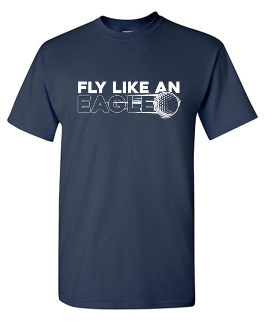 Fly Like an Eagle, Golfer Tees for Men