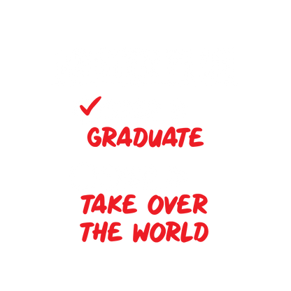 Master Plan! Graduate, Take Over the World Mens Tee