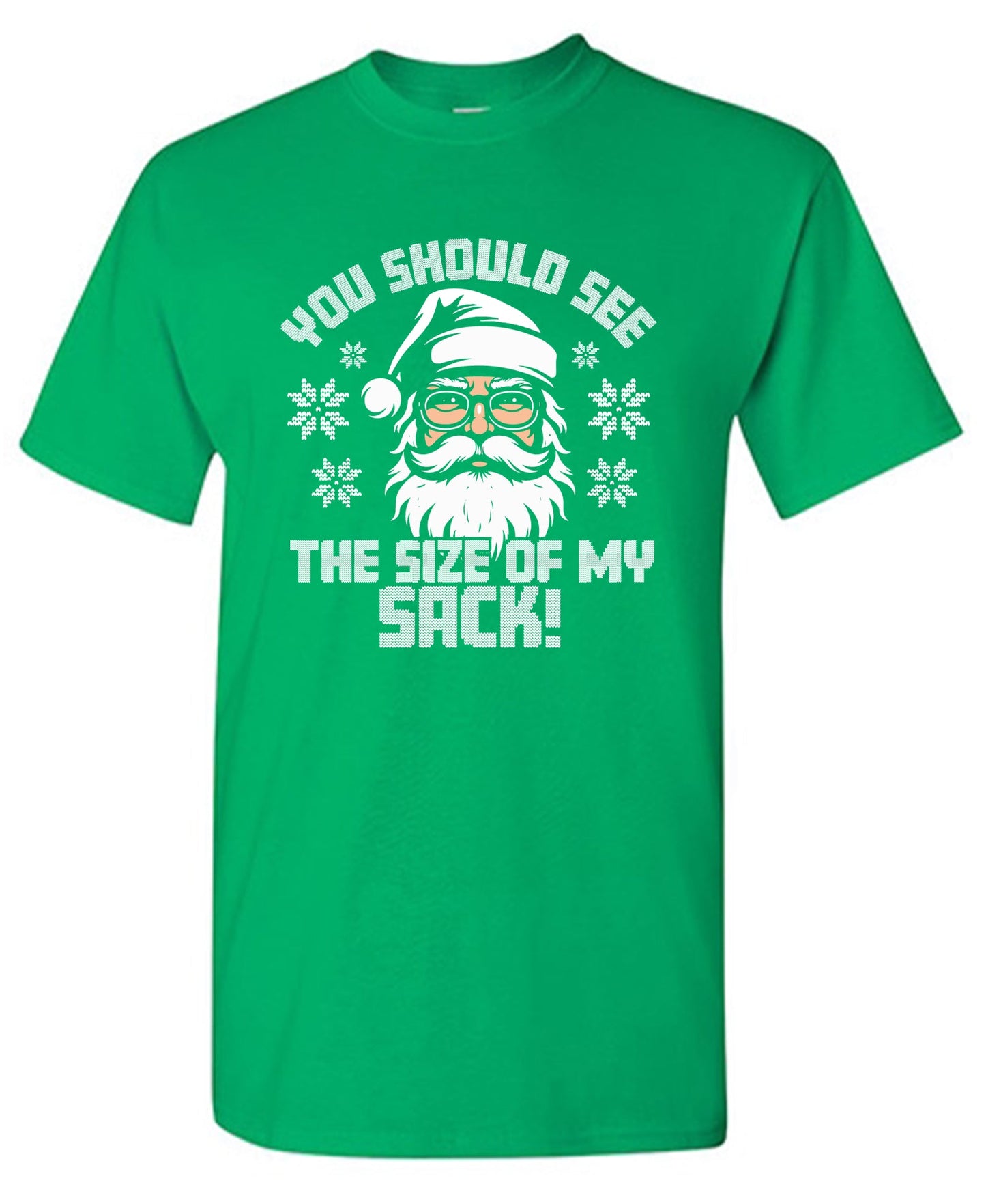 You should see the Size of My Sack, Funny Christmas