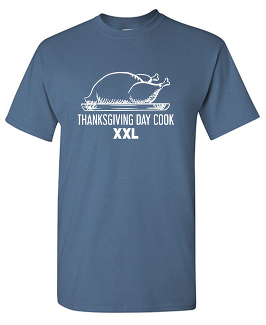 Thanksgiving Day Cook XXL T Shirt