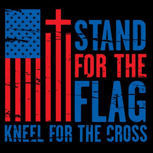 Stand For The Flag Kneel For The Cross – Feelin Good Tees™